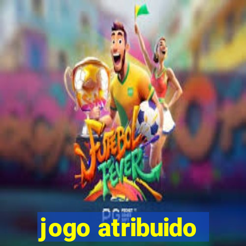 jogo atribuido